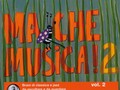 Ma che musica! - Vol.2 - 2009 Image 1